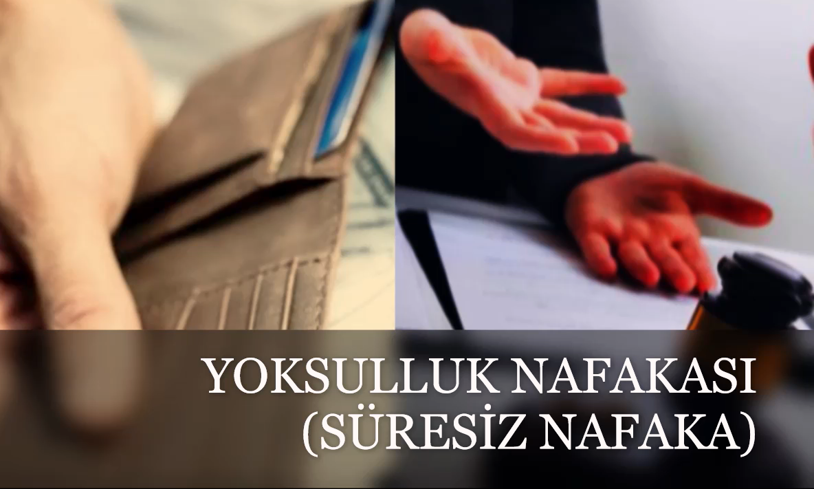 YOKSULLUK NAFAKASI NEDİR?