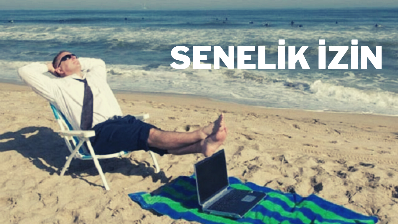 SENELİK İZİN