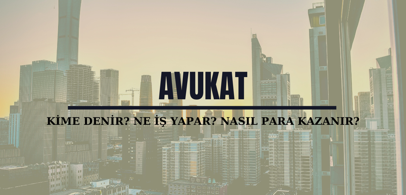 Avukat Ne İş Yapar?