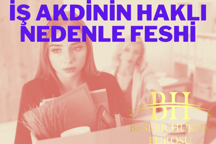 HAKLI FESİH SEBEPLERİ NELERDİR?