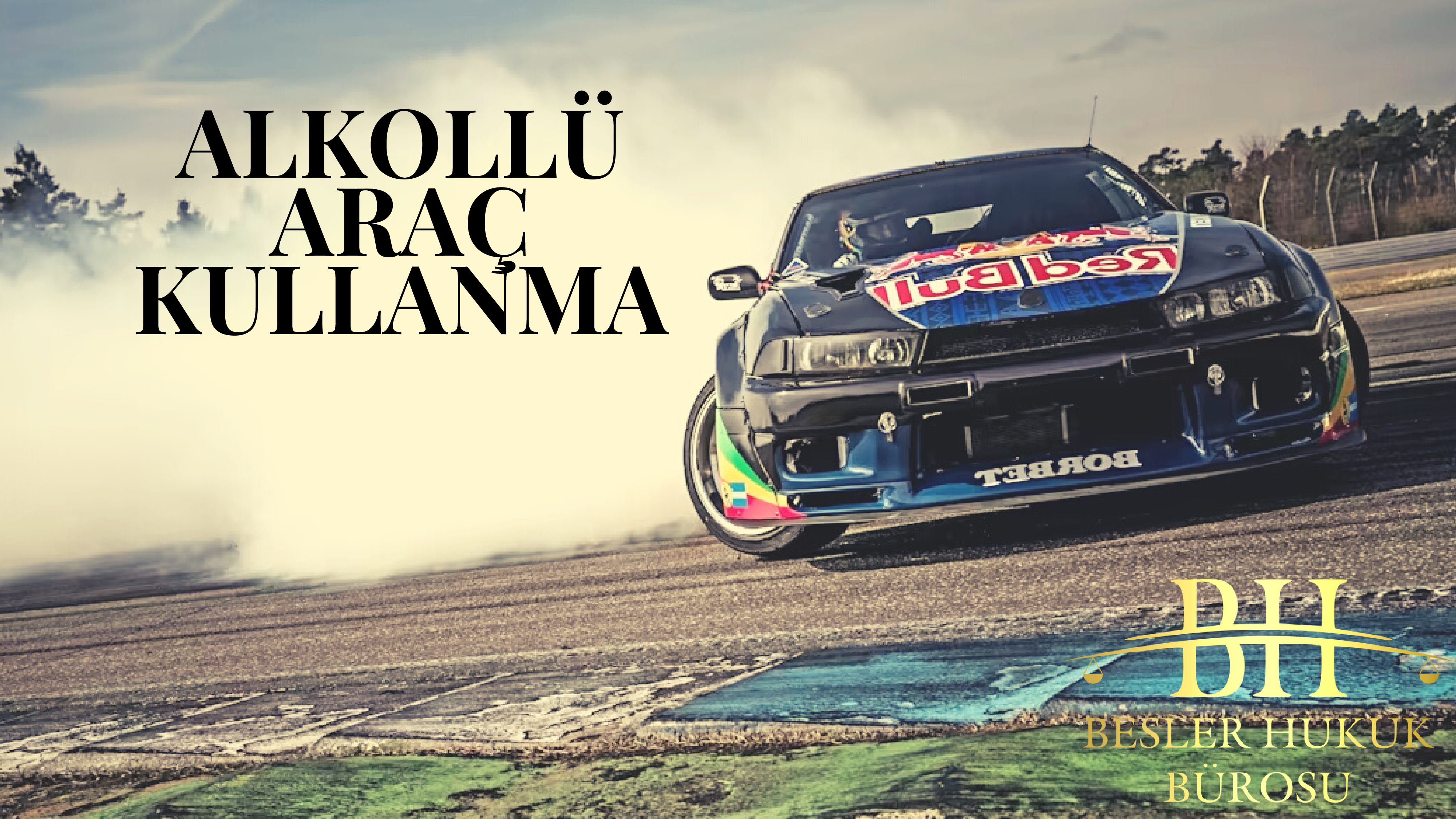 ALKOLLÜ ARAÇ KULLANMA CEZASI NE KADAR?